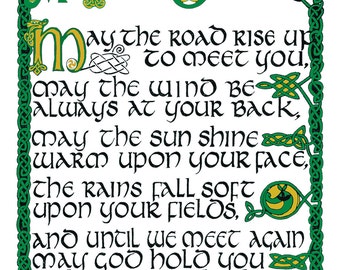 Irish Blessing  Free US Shipping 11" x 14" print hand-lettered in tenth century Celtic with authentic Irish decoration