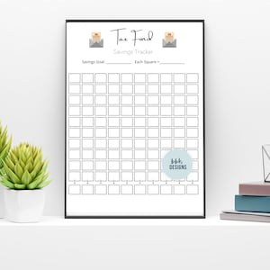 May include: A printable tax fund savings tracker with a grid of squares. The title is "Tax Fund Savings Tracker" with two envelope icons. The text "Savings Goal" and "Each Square =" are below the title.