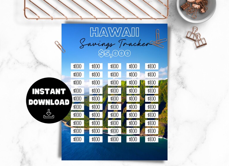 May include: A printable savings tracker with a tropical Hawaiian beach scene. The tracker is designed to help you save $5,000. Each row has five boxes labeled "$100".