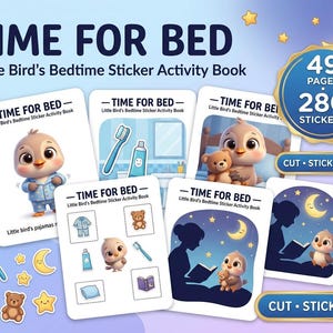 Może przedstawiać: Książka z naklejkami Time for Bed Little Bird's Bedtime zawierająca 49 stron i 280 naklejek. Zestaw zawiera karty aktywności z ilustracjami ptaka, pluszowych misi&oacute;w, szczoteczek do zęb&oacute;w i piżam. Tekst na kartach to Cut Stick Play.
