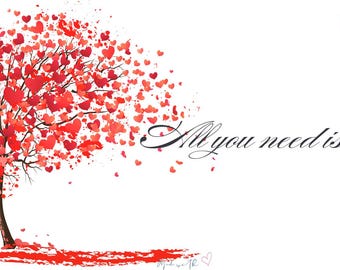 All You Need is Love Inspirational Quote