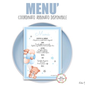 MENù ORSETTO con palloncini, nascita, battesimo, compleanno, comunione, cresima, segnatavolo, tableau, bomboniera, cioccolatini, party kit
