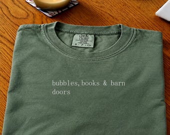 Bubbles, books and barn doors, Funny horse Lover Gift, equestrian lover Shirt, Animal Pet Lover Tee, Minimalist Typography Shirt, Funny Gift