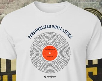 Personalized Vinyl Record Lyric T-Shirt, Custom Song Lyrics Tee With Spotify Code, Our Song Gift Shirt, Music Lover Vinyl Tee