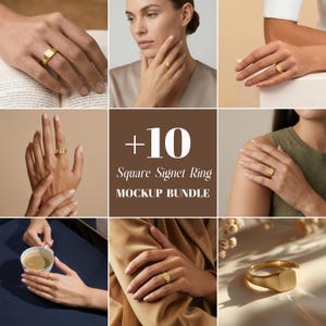 May include: A collection of gold square signet rings. The image includes close-up shots of the rings on fingers, and a ring displayed on a surface. The text in the image reads "+10 Square Signet Ring MOCKUP BUNDLE".