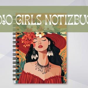 May include: Spiral-bound notebook with a vibrant illustration of a woman wearing a red hat and dress, adorned with floral accents and jewelry. The text "BOJO GIRLS NOTIZBUCH" is displayed at the top. The notebook has a colorful design with an orange background.