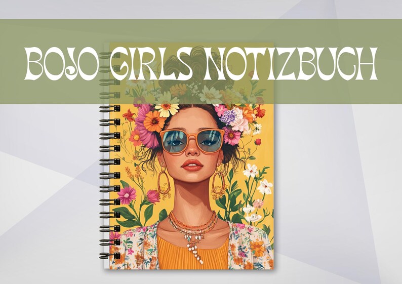 May include: Spiral-bound notebook with a vibrant illustration of a woman wearing sunglasses and a floral crown. The notebook cover features the text "BOJO GIRLS NOTIZBUCH" in white. The background is yellow with floral accents.