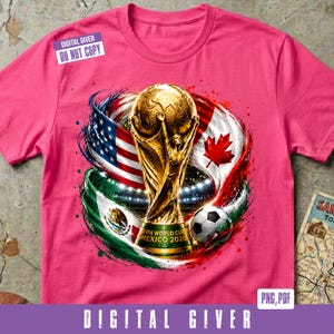 FIFA World Cup 2026 Shirt | Mexico USA Canada Soccer Graphic Tee | Gold Trophy Football Fan Gift | Sports Jersey Style PNG Design image 6
