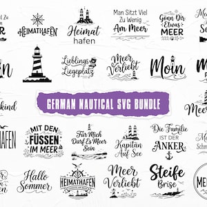 May include: A collection of black and white nautical-themed graphic designs featuring lighthouses, anchors, and waves with German text including phrases like 'Heimathafen', 'Moin', and 'Meerliebe', centered around a purple banner reading 'GERMAN NAUTICAL SVG BUNDLE'.