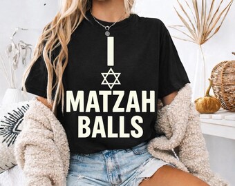 I love Matzah Balls T-Shirt | Hanukkah Jewish Holiday Passover Soup Food Lover Dinner Family Shirt