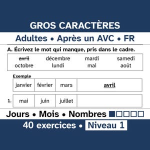 Exercices aphasie gros caractères, jours mois nombres, adultes après un AVC et seniors, séries automatiques niveau 1 image 9