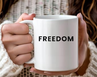 Freedom Coffee Cup
