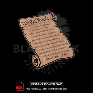May include: A wooden scroll with the text "We the People" and the preamble to the U.S. Constitution. The scroll is light brown with dark brown edging and text. The words "Instant Download" and "For Personal and Commercial Use" are also visible.