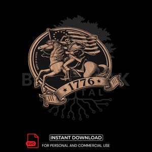 May include: A wooden emblem depicting a skeletal figure on horseback, holding a flag with stars and stripes. The year "1776" is on a banner. The text "BIRTH OF A NATION" is around the emblem. The image includes the text "INSTANT DOWNLOAD" and "FOR PERSONAL AND COMMERCIAL USE".
