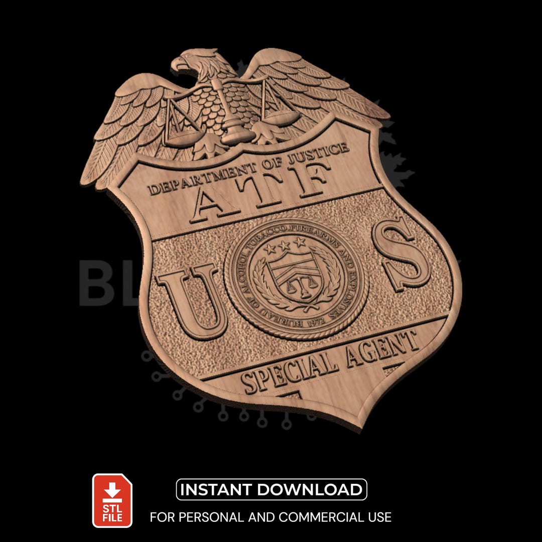 ATF Badge STL | Alcohol Tobacco Firearms 3D Model for CNC and 3D ...