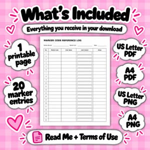 Op de afbeelding: Een printbaar Marker Code Reference Log document met 20 marker-items, kolommen voor markercode, kleurnaam, kleurstaal en notities. De tekst bevat What's Included, Everything you receive in your download, US Letter PDF, A4 PDF, US Letter PNG, A4 PNG en Read Me + Terms of Use.