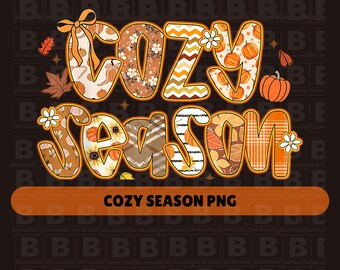 Cozy Season png, Fall vibes Png, Fall pumpkin Png, Autumn Season png, Fall Sublimation Png, retro fall png, Fall design, Fall Autumn Shirt