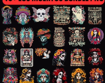 May include: A selection of vibrant Day of the Dead PNG graphics. The designs feature sugar skulls, floral arrangements, and the text "40+ LOS MUERTOS BUNDLE PNG", "Noche de Calacas", "DIA DE LOS MUERTOS", "Dulce Calacas", "VIVA LA NOCHE", and "La Jefa".