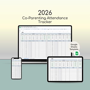 Könnte beinhalten: Ein digitaler Co-Parenting-Anwesenheitstracker für 2026, der auf einem Laptop, Tablet und Smartphone angezeigt wird. Die Tabellenkalkulationsvorlage dient zur Verfolgung von Zeitplänen, Aktivitäten und Notizen. Der Text "2026 Co-Parenting Attendance Tracker" und "Google Sheets Template" ist enthalten.