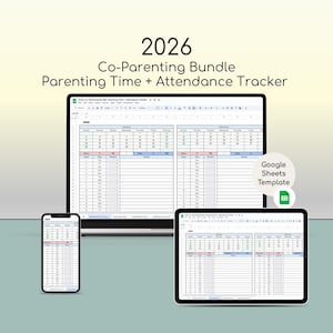 以下が含まれることがあります： ラップトップ、タブレット、スマートフォンに表示された、デジタル2026 Co-Parenting Bundle、育児時間+出席トラッカー。 スプレッドシートテンプレートはGoogle Sheetsテンプレートです。 画像のテキストは「2026 Co-Parenting Bundle Parenting Time + Attendance Tracker」と表示されています。