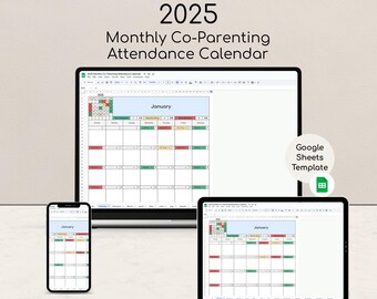 2025 Co-Parenting Google Sheets Template – Monthly Attendance Calendar, Custody Schedule Tracker, Digital Co-Parenting Organizer