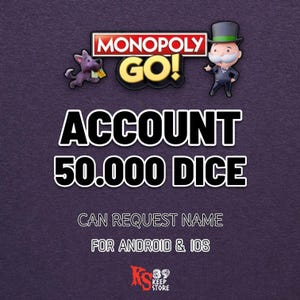 Könnte beinhalten: Ein violetter Hintergrund mit dem Monopoly Go!-Logo und dem Text "ACCOUNT 50.000 DICE". Das Bild enthält auch den Text "CAN REQUEST NAME FOR ANDROID & IOS" und das Logo "KS 89 KEEP STORE".