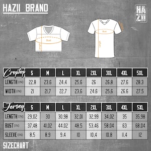 May include: A size chart for Hazii Brand featuring a white line drawing of a crop top and a jersey with labeled bust, length, and sleeve measurements. The chart provides dimensions in inches for sizes S through 5XL for both garment styles.