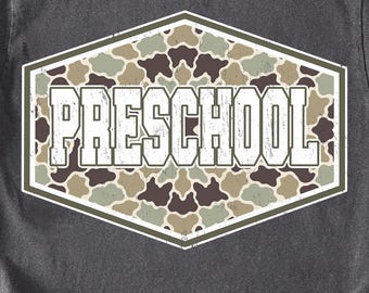 Preschool PNG, Camo Preschool Shirt Design, Back to School First Day of School, Preschool Teacher Sublimation PNG
