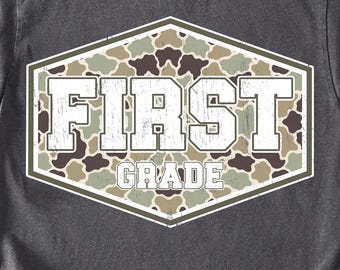 First Grade PNG, Camo First Grade Shirt Design, Back to School First Day of School, Teacher Sublimation PNG
