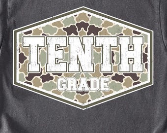 Tenth Grade PNG, Camo Tenth Grade Shirt Design, Back to School First Day of School, Teacher Sublimation PNG