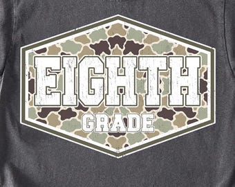 Eighth Grade PNG, Camo Eighth Grade Shirt Design, Back to School First Day of School, Teacher Sublimation PNG