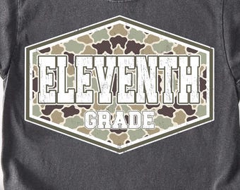 Eleventh Grade PNG, Camo Eleventh Grade Shirt Design, Back to School First Day of School, Teacher Sublimation PNG
