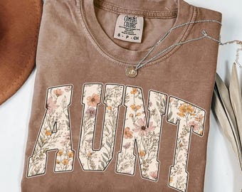 Aunt PNG | Floral Wildflower Aunt Design | Family Gift PNG | Sublimation PNG for Shirt | Instant Download