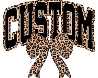 Custom Mascot Name PNG with Leopard Bow | Coquette School Spirit Design | Personalized Game Day Team PNG | Sublimation Digital Download