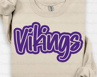 Vikings Mascot PNG, School Spirit Vikings Script Logo, Team Mascot Design, Game Day Vikings Shirt PNG, Sublimation Digital Download