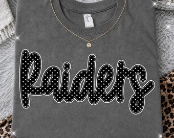 Raiders PNG, Black Polka Dot Raiders Mascot PNG, Raiders Shirt Design, School Spirit Game Day Team Spirit Sublimation PNG