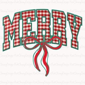 May include: A festive design with the word "MERRY" in block letters. The letters are filled with a red and white gingham pattern and outlined in green. A red bow with flowing ribbons is at the bottom of the design.