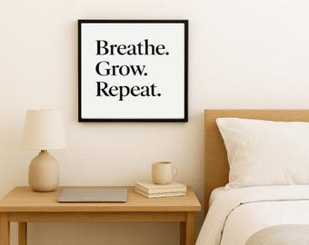 Inspirational Quote Print: Minimalist Black and White Typography (Digital Download)