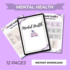 May include: A digital tablet displaying a document titled "Mental Health" with an illustration of a person. Two additional pages with related content are visible. The text "12 PAGES" and "INSTANT DOWNLOAD" are also present.