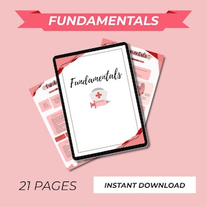May include: A digital document titled "Fundamentals" in pink and white, featuring a nurse's hat and syringe illustration. The document is displayed on a tablet and two sheets of paper. The text "21 Pages" and "Instant Download" are also visible.