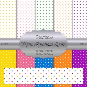 Könnte beinhalten: Eine Sammlung von 15 digitalen Papieren mit einem nahtlosen Mini-Regenbogen-Punkte-Muster. Jedes Papier zeigt einen andersfarbigen Hintergrund mit weißen Punkten. Das Bild enthält den Text "Seamless Mini Rainbow Dots" und Abmessungen von 30,48 x 30,48 cm bei 300 DPI.