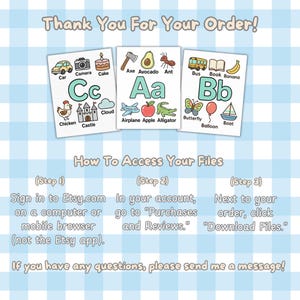 May include: A digital print with the text "Thank You For Your Order!" and instructions on how to access files. The print features illustrated flashcards with letters and corresponding images like a car, camera, and cake.