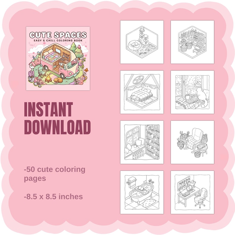 Puede incluir: Un libro de colorear digital titulado Cute Spaces Easy & Chill Coloring Book con una ilustraci&oacute;n de portada de una autocaravana rosa y ocho escenas interiores en blanco y negro. El texto incluye 50 p&aacute;ginas para colorear y 21,59 x 21,59 cm.