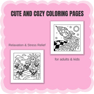 May include: A pink graphic featuring the text CUTE AND COZY COLORING PAGES, Relaxation & Stress Relief, and for adults & kids. Two black and white line art illustrations are displayed: one shows a rocket launching, and the other shows cacti.