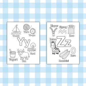 May include: Two black and white educational pages with illustrations of objects starting with the letters Y and Z. The Y page includes a yacht, yarn, yo-yo, yogurt, yak, and yard. The Z page includes a zipper, zigzag, zebra, zoo, zucchini, and zero.