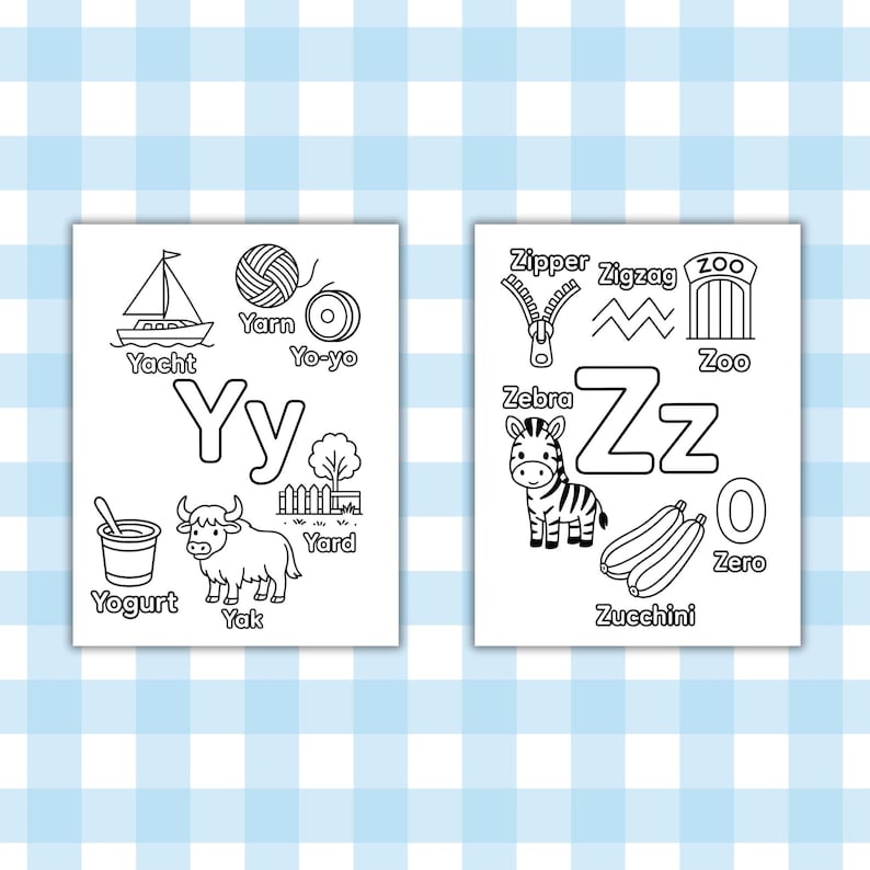 May include: Two black and white educational pages with illustrations of objects starting with the letters Y and Z. The Y page includes a yacht, yarn, yo-yo, yogurt, yak, and yard. The Z page includes a zipper, zigzag, zebra, zoo, zucchini, and zero.