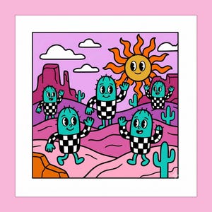 May include: A square art print featuring a desert landscape with pink rolling hills, purple mountains, and a bright orange sun. Four teal cactus characters with black and white checkered bodies and arms are waving in a cheerful, cartoon-style scene.