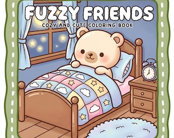 Fuzzy Friends Coloring Book | Cute Coloring Book for Adults & Kids | 30 Printable Coloring Pages | Kawaii Aesthetic | Digital PDF
