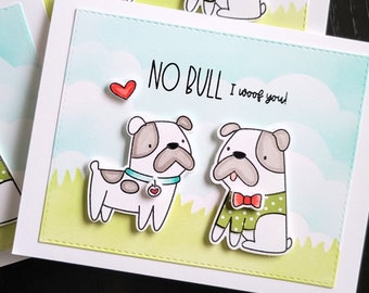 Bulldog Valentine Card, I Love You Card, Dog Anniversary Card, I Woof You