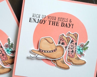 Cowgirl Birthday Card, Country Girl Greeting Card, Kick Up Your Heels, Thinking of You Card